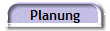 Planung